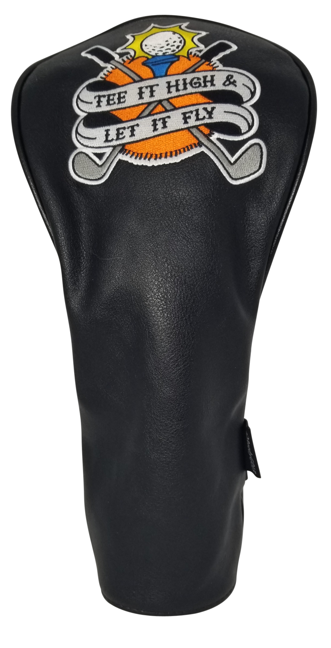 Tee It High and Let It Fly Driver Headcover by ReadyGOLF
