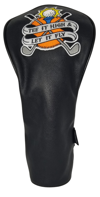 Tee It High and Let It Fly Driver Headcover by ReadyGOLF