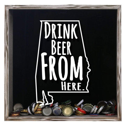 Alabama Drink Beer From Here Beer Cap Shadow Box
