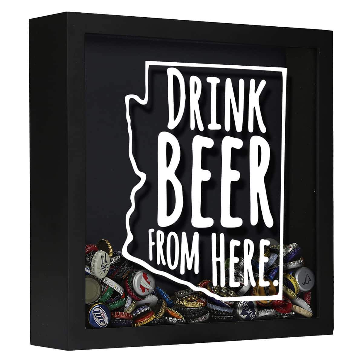 Arizona Drink Beer From Here Beer Cap Shadow Box