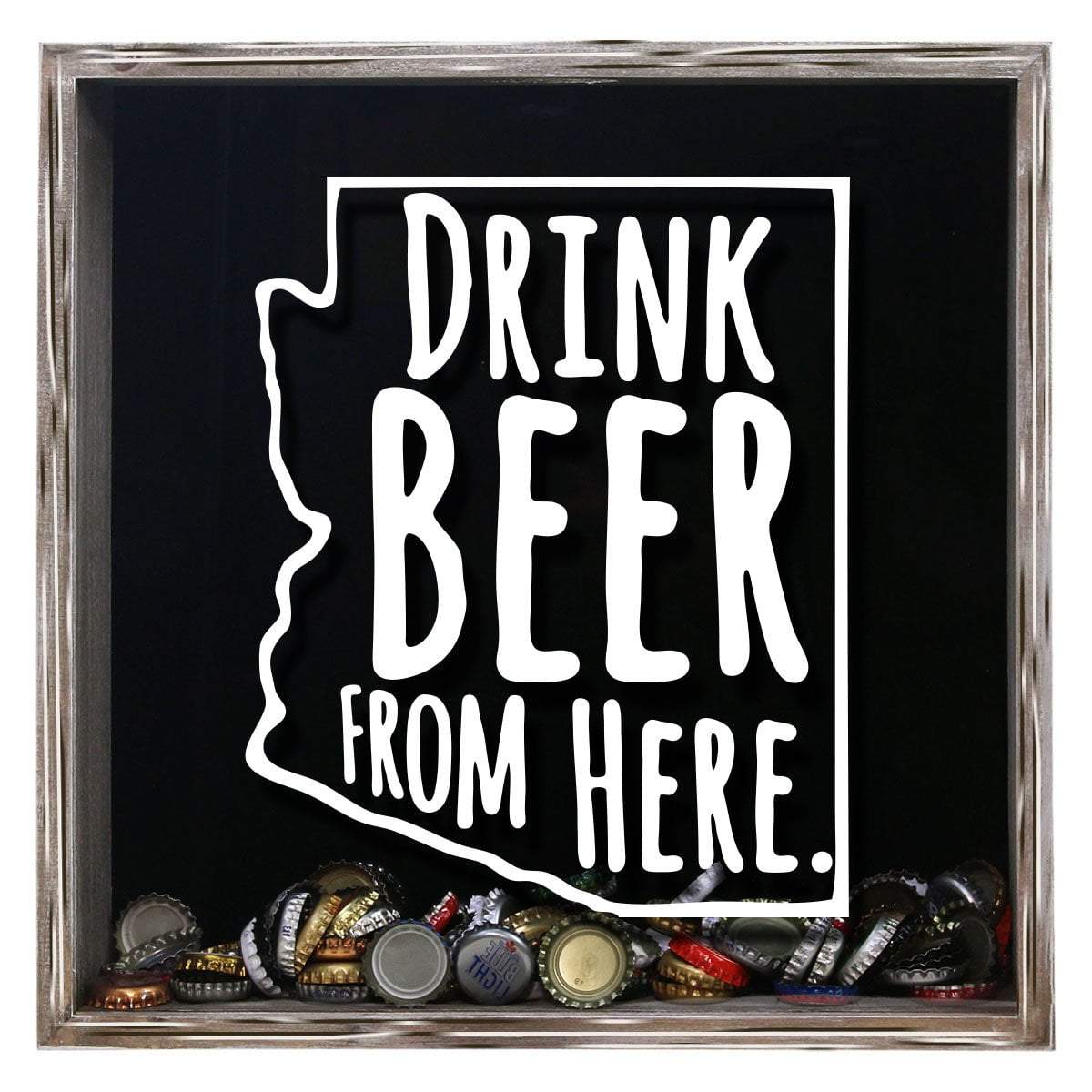 Arizona Drink Beer From Here Beer Cap Shadow Box