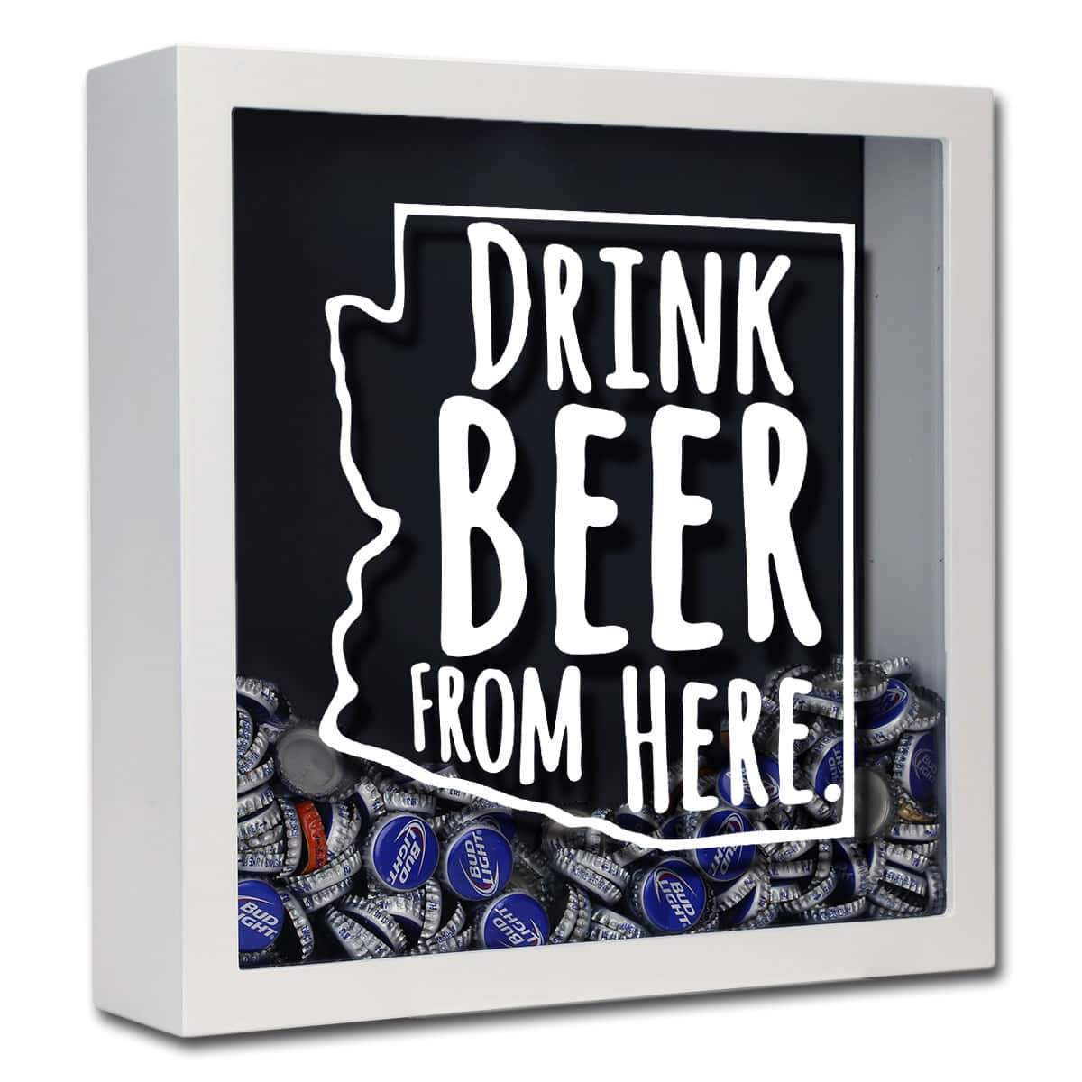 Arizona Drink Beer From Here Beer Cap Shadow Box