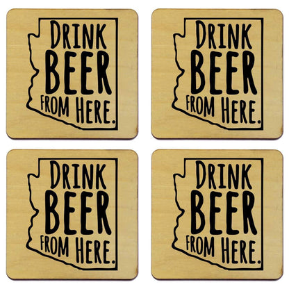 Arizona Drink Beer From Here Coasters
