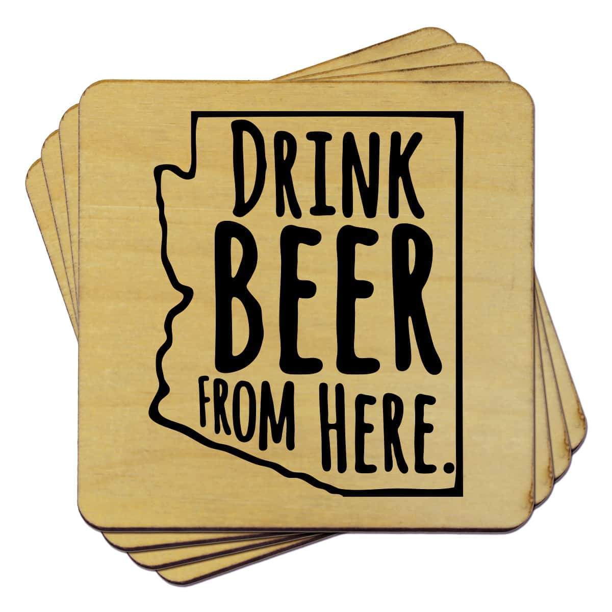 Arizona Drink Beer From Here Coasters