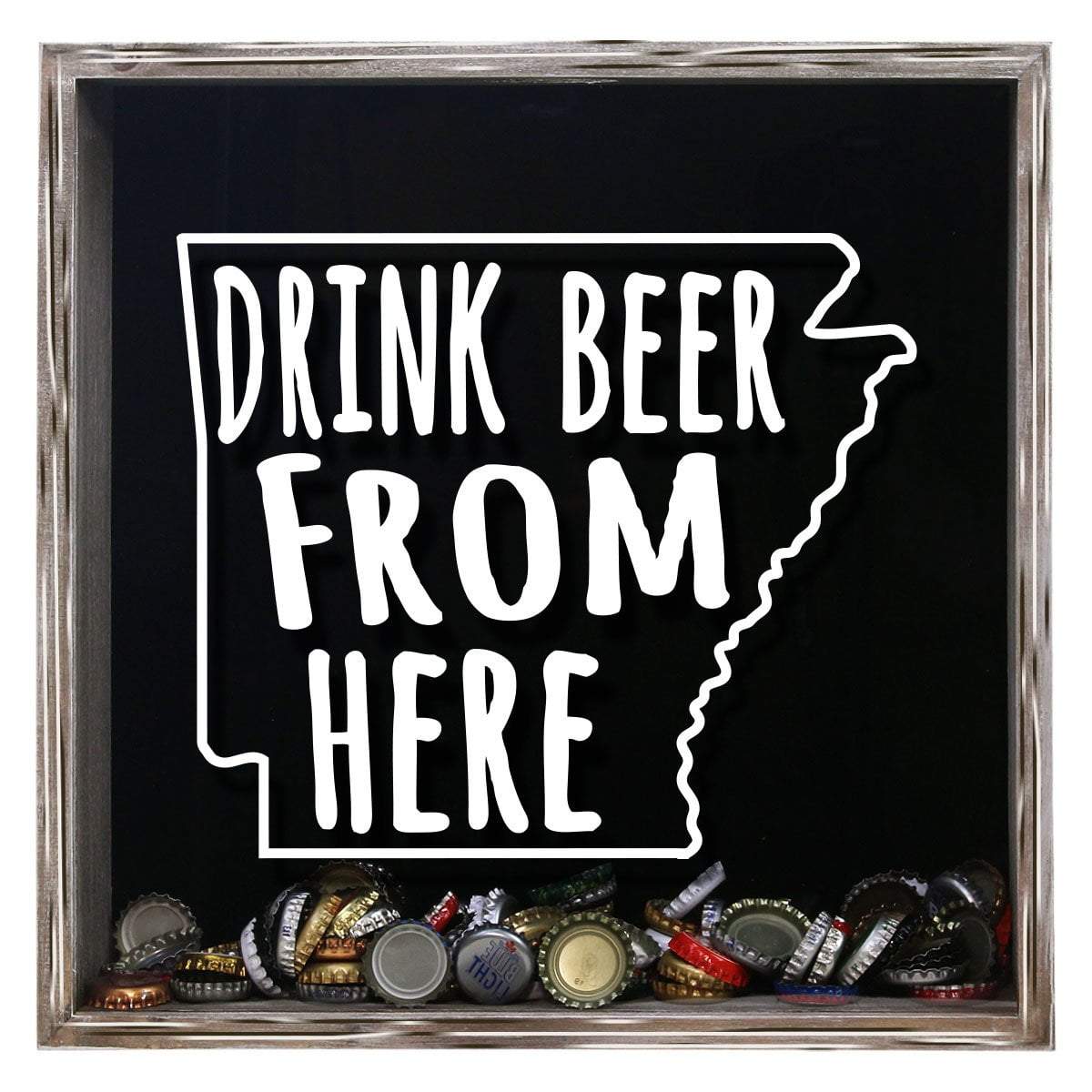 Arkansas Drink Beer From Here Beer Cap Shadow Box