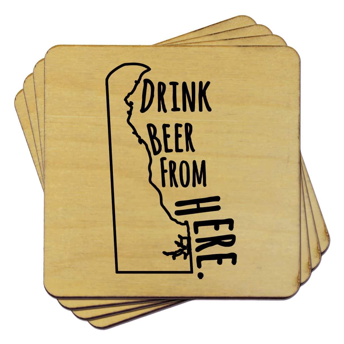Delaware Drink Beer From Here Coasters