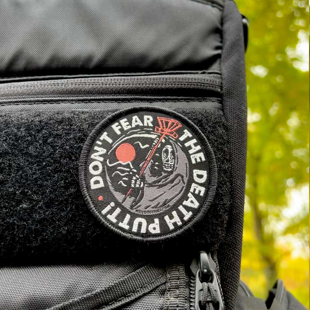 Don't Fear The Death Putt Disc Golf Patch - Hook And Loop