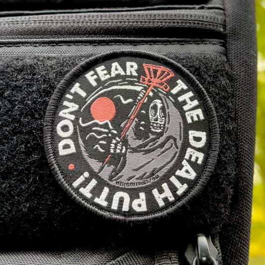 Don't Fear The Death Putt Disc Golf Patch - Hook And Loop