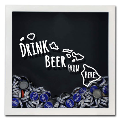 Hawaii Drink Beer From Here Beer Cap Shadow Box