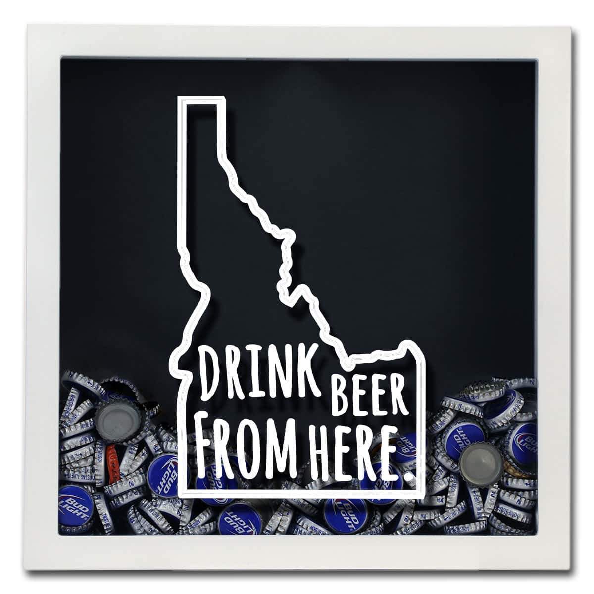 Idaho Drink Beer From Here Beer Cap Shadow Box