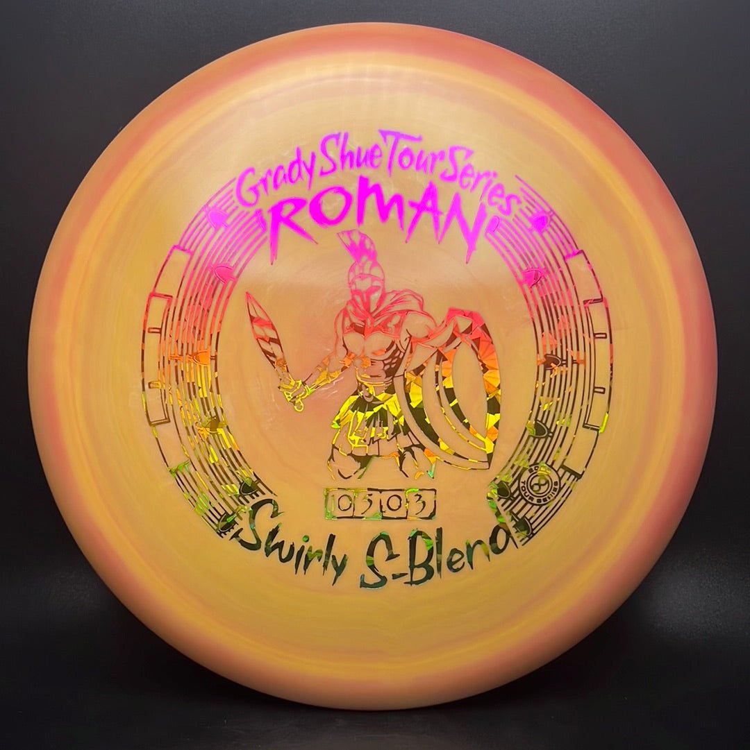 Swirly S-Blend Roman - First Run - Grady Shue Tour Series