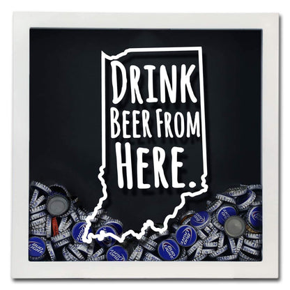 Indiana Drink Beer From Here Beer Cap Shadow Box