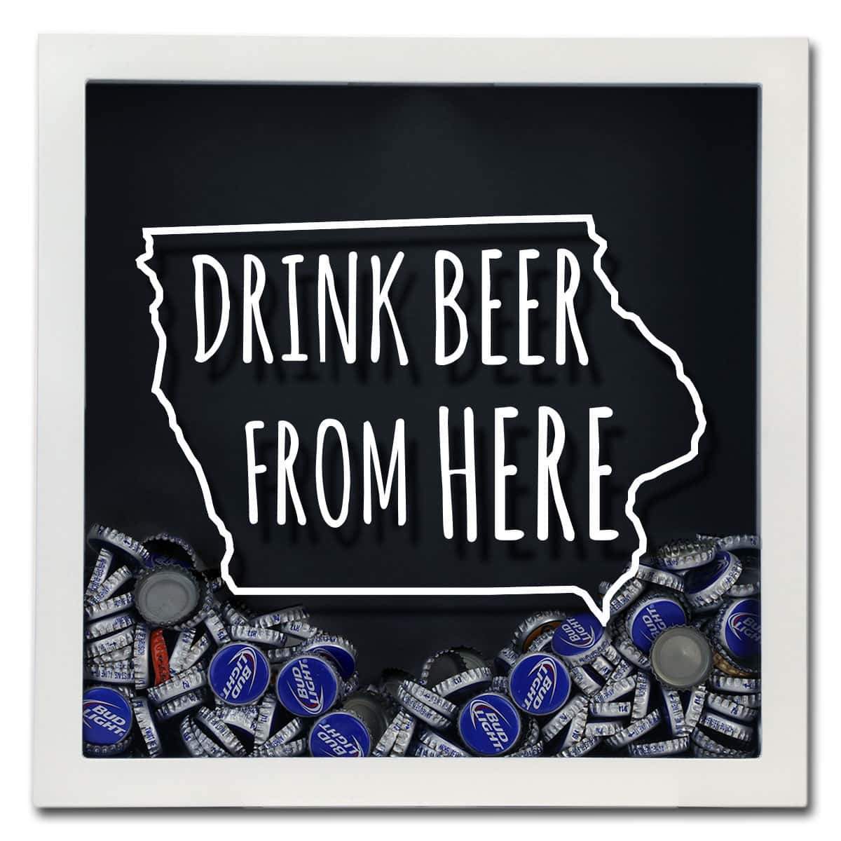 Iowa Drink Beer From Here Beer Cap Shadow Box