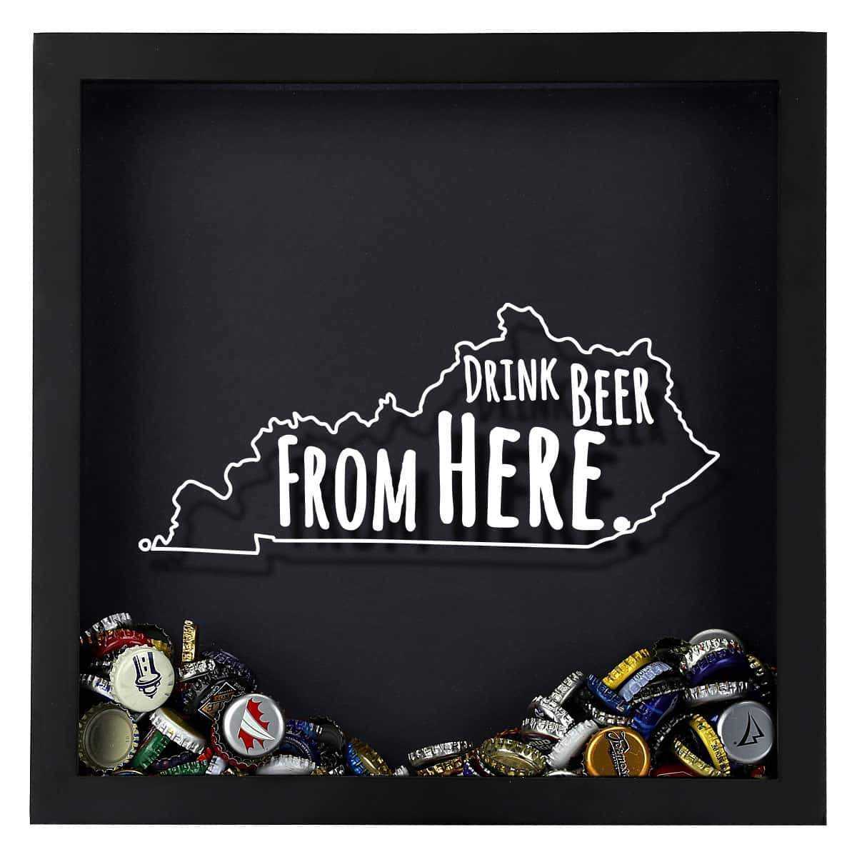 Kentucky Drink Beer From Here Beer Cap Shadow Box