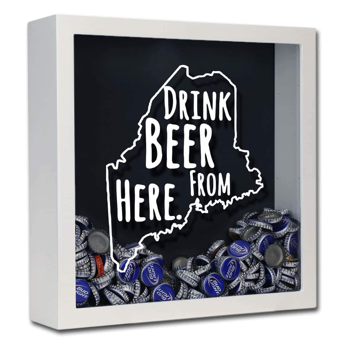 Maine Drink Beer From Here Beer Cap Shadow Box