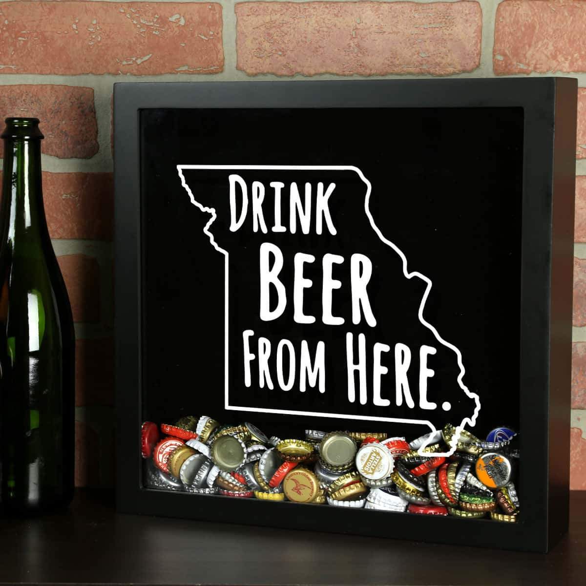 Missouri Drink Beer From Here Beer Cap Shadow Box