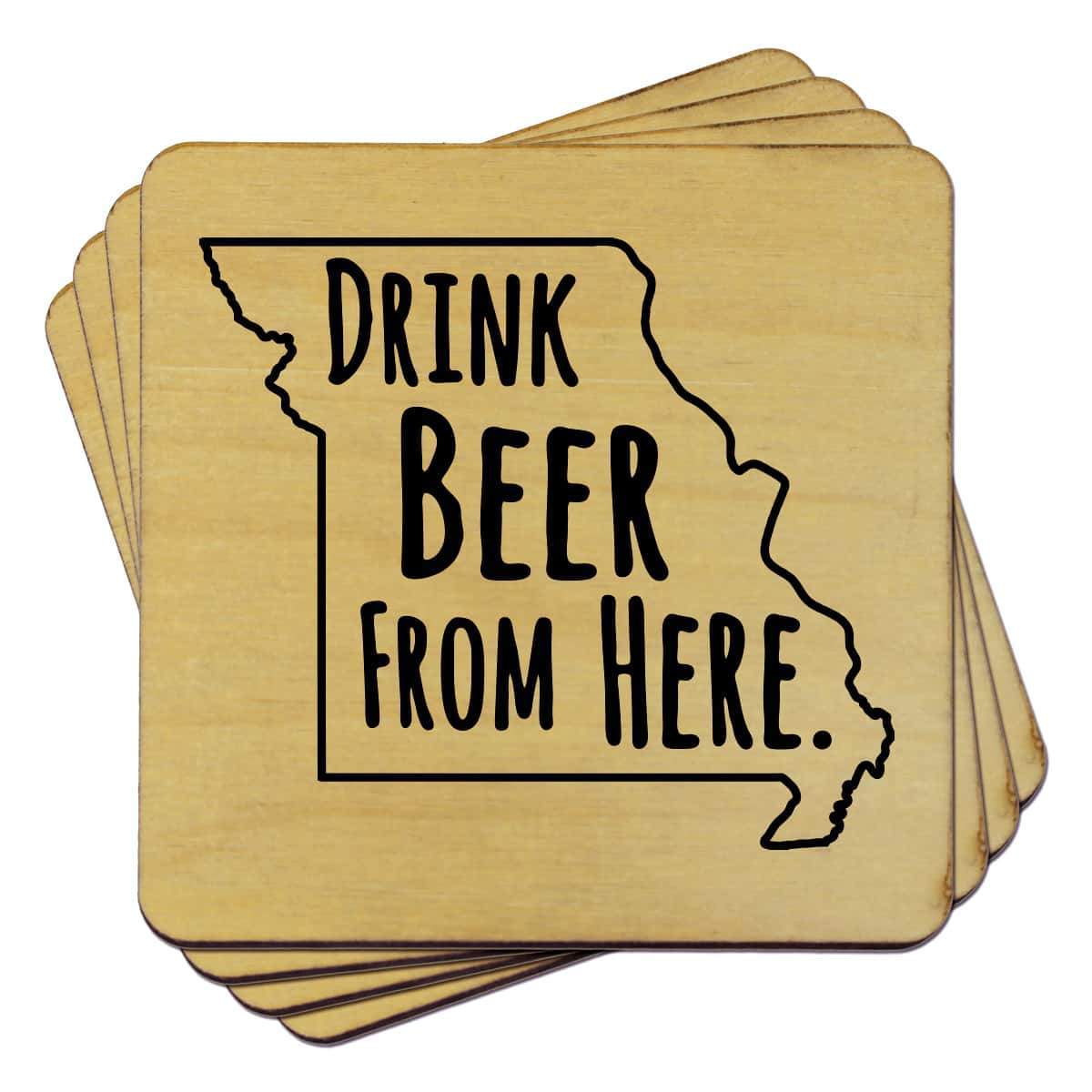 Missouri Drink Beer From Here Coasters