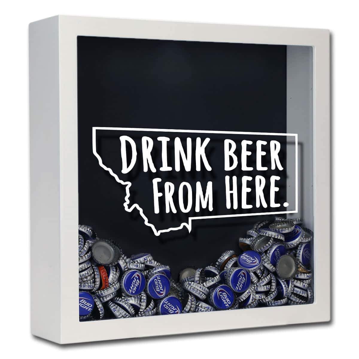 Montana Drink Beer From Here Beer Cap Shadow Box