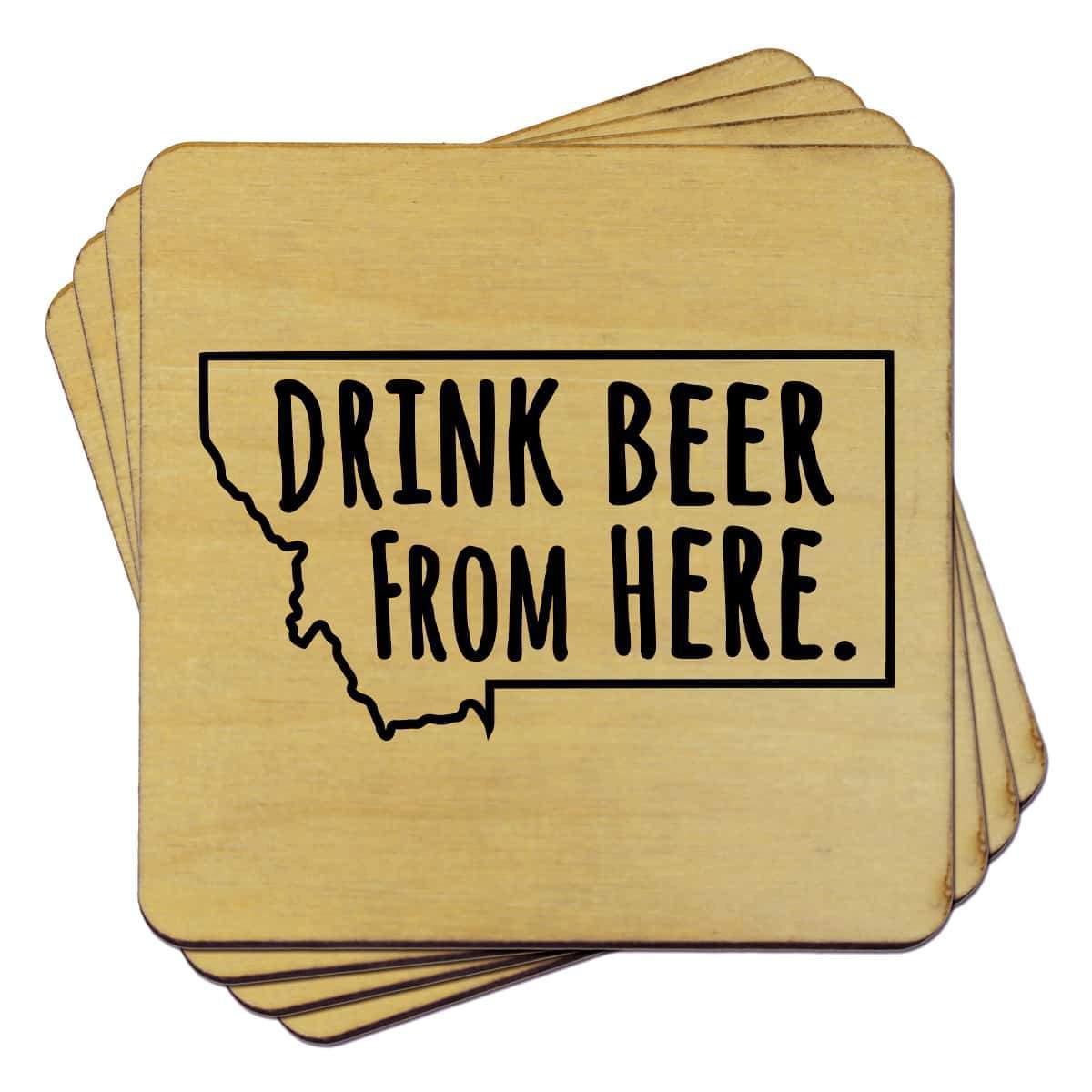 Montana Drink Beer From Here Coasters
