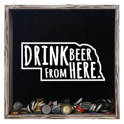 Nebraska Drink Beer From Here Beer Cap Shadow Box