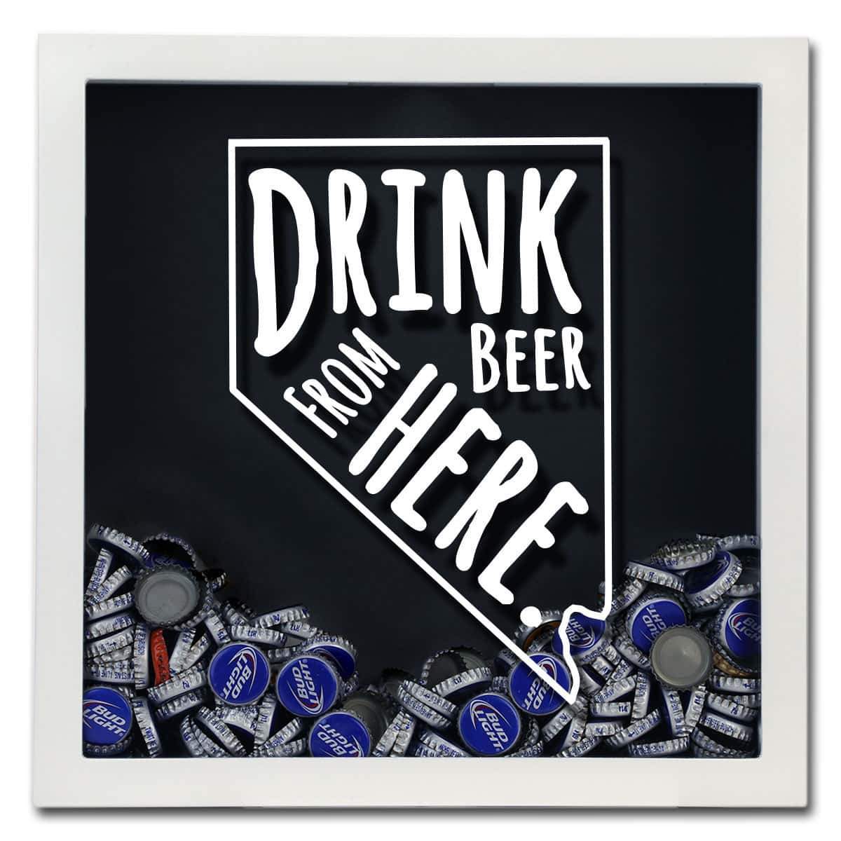 Nevada Drink Beer From Here Beer Cap Shadow Box