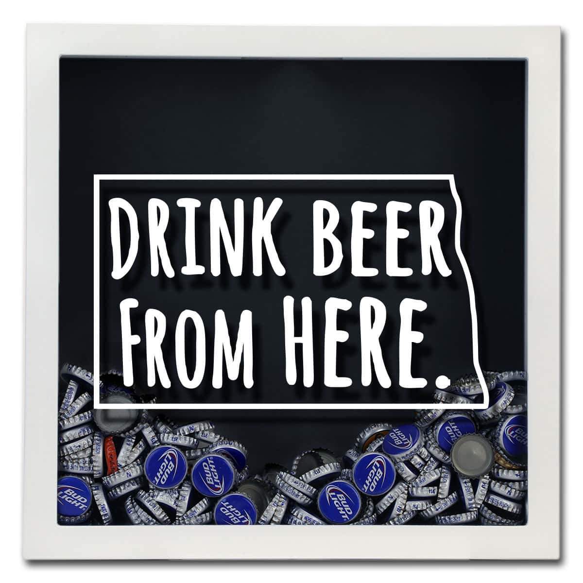 North Dakota Drink Beer From Here Beer Cap Shadow Box