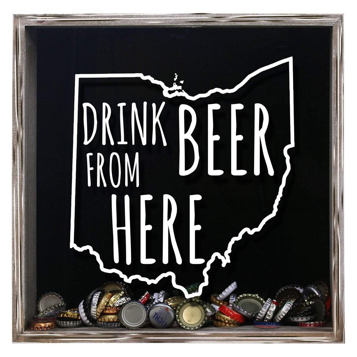 Ohio Drink Beer From Here Beer Cap Shadow Box