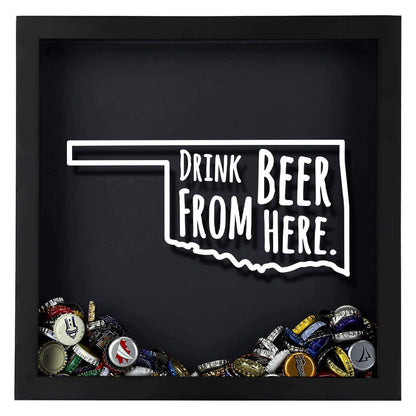 Oklahoma Drink Beer From Here Beer Cap Shadow Box