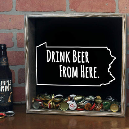 Pennsylvania Drink Beer From Here Beer Cap Shadow Box