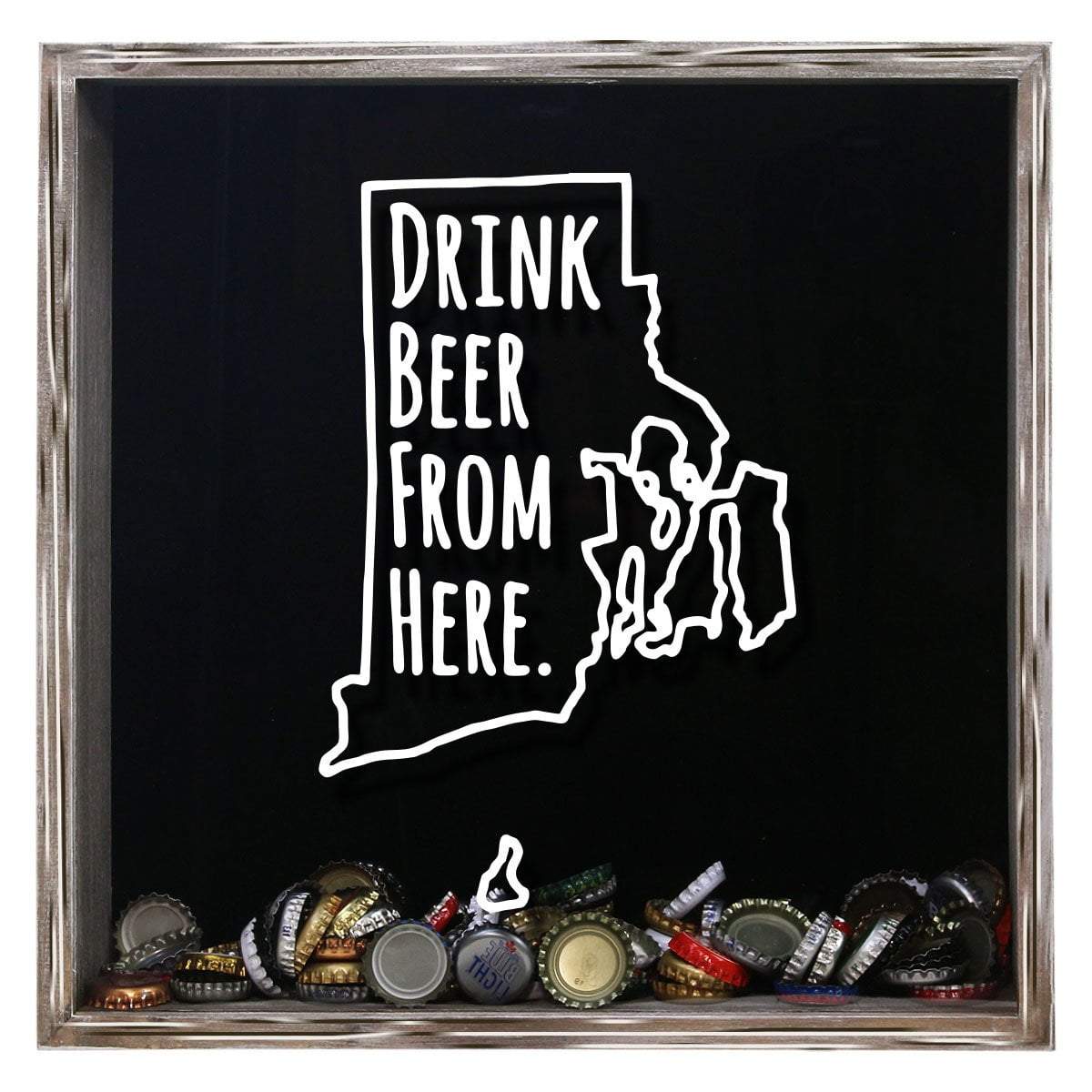 Rhode Island Drink Beer From Here Beer Cap Shadow Box