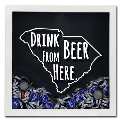 South Carolina Drink Beer From Here Beer Cap Shadow Box