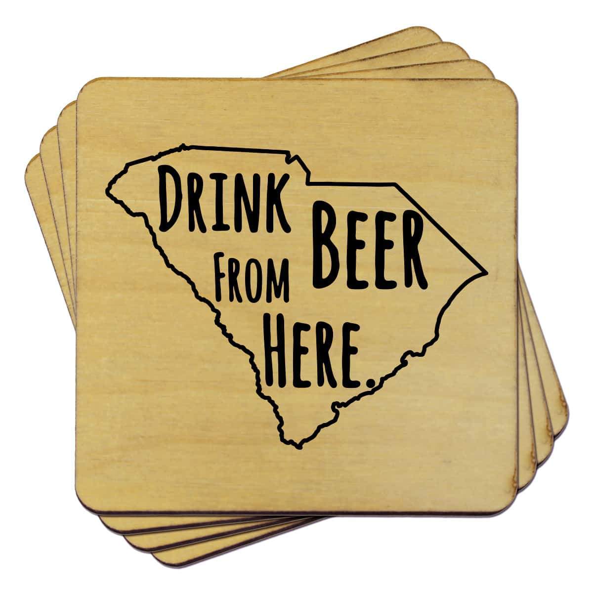 South Carolina Drink Beer From Here Coasters