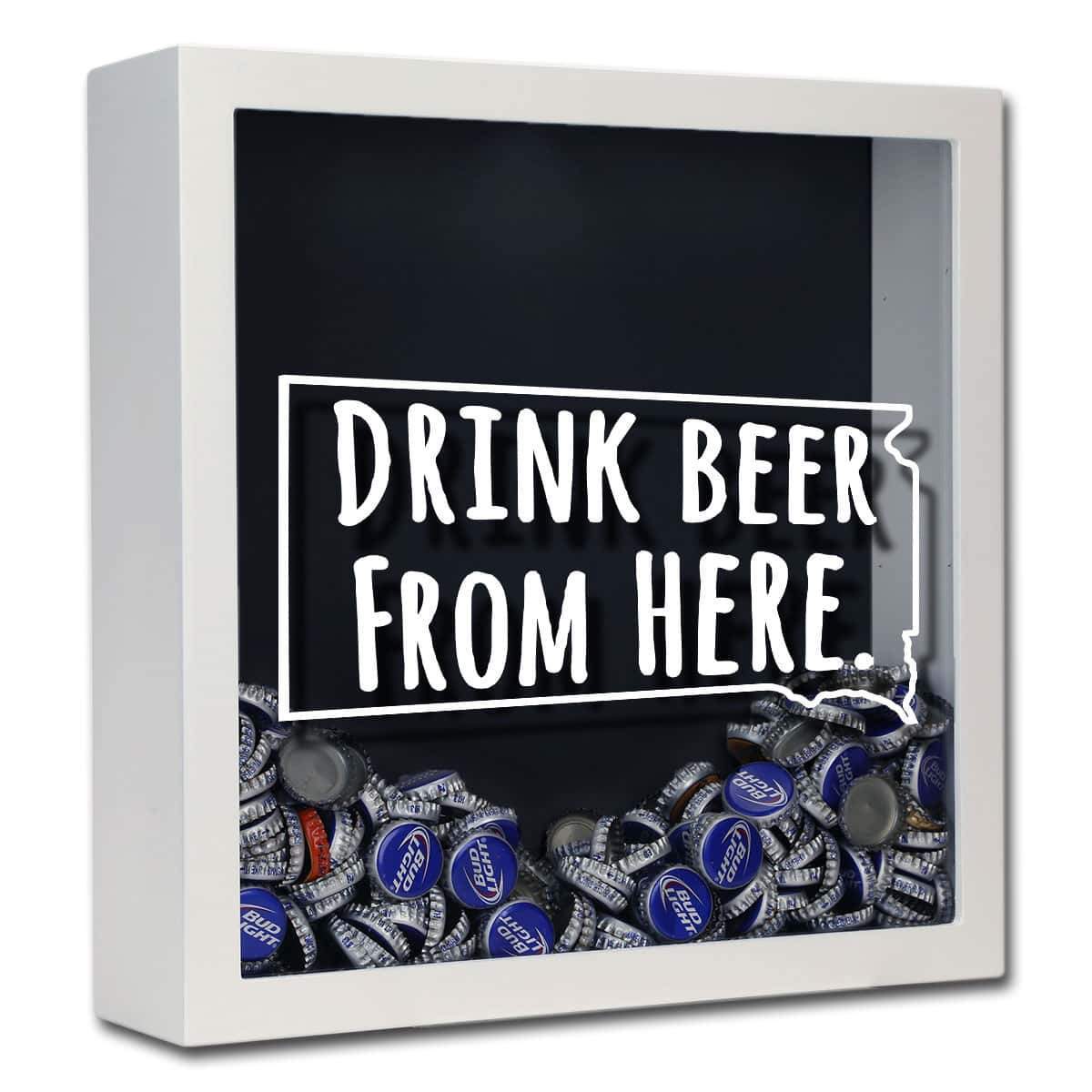 South Dakota Drink Beer From Here Beer Cap Shadow Box