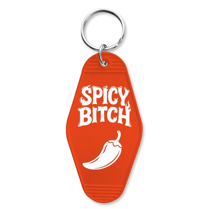 Spicy B--ch Room Keychain