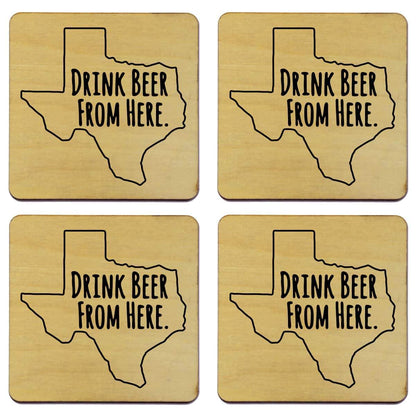 Texas Drink Beer From Here Coasters