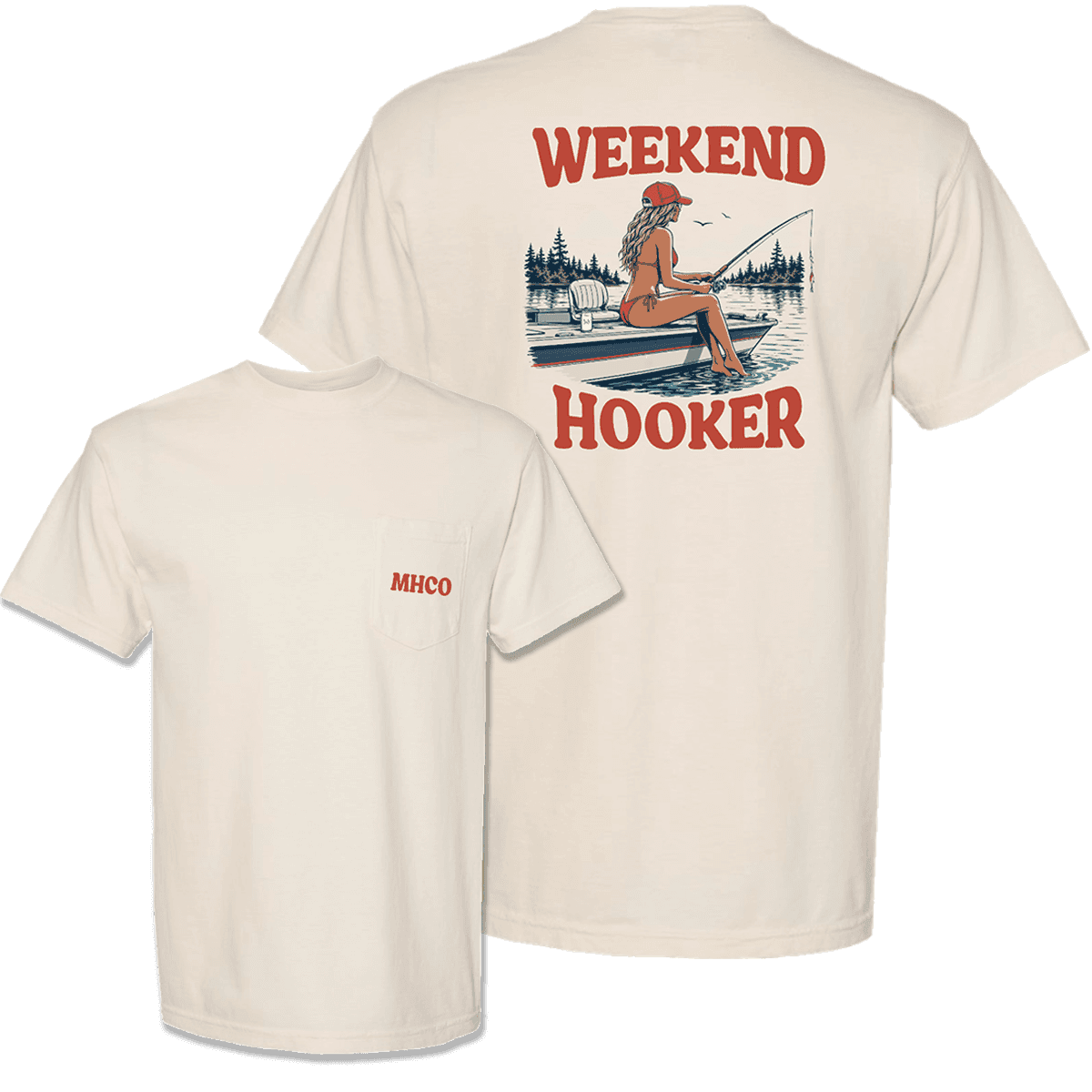 Weekend Hooker T-Shirt