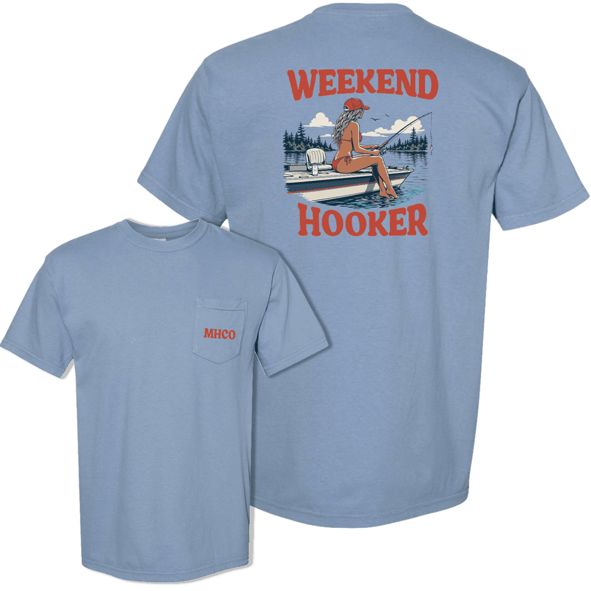 Weekend Hooker T-Shirt
