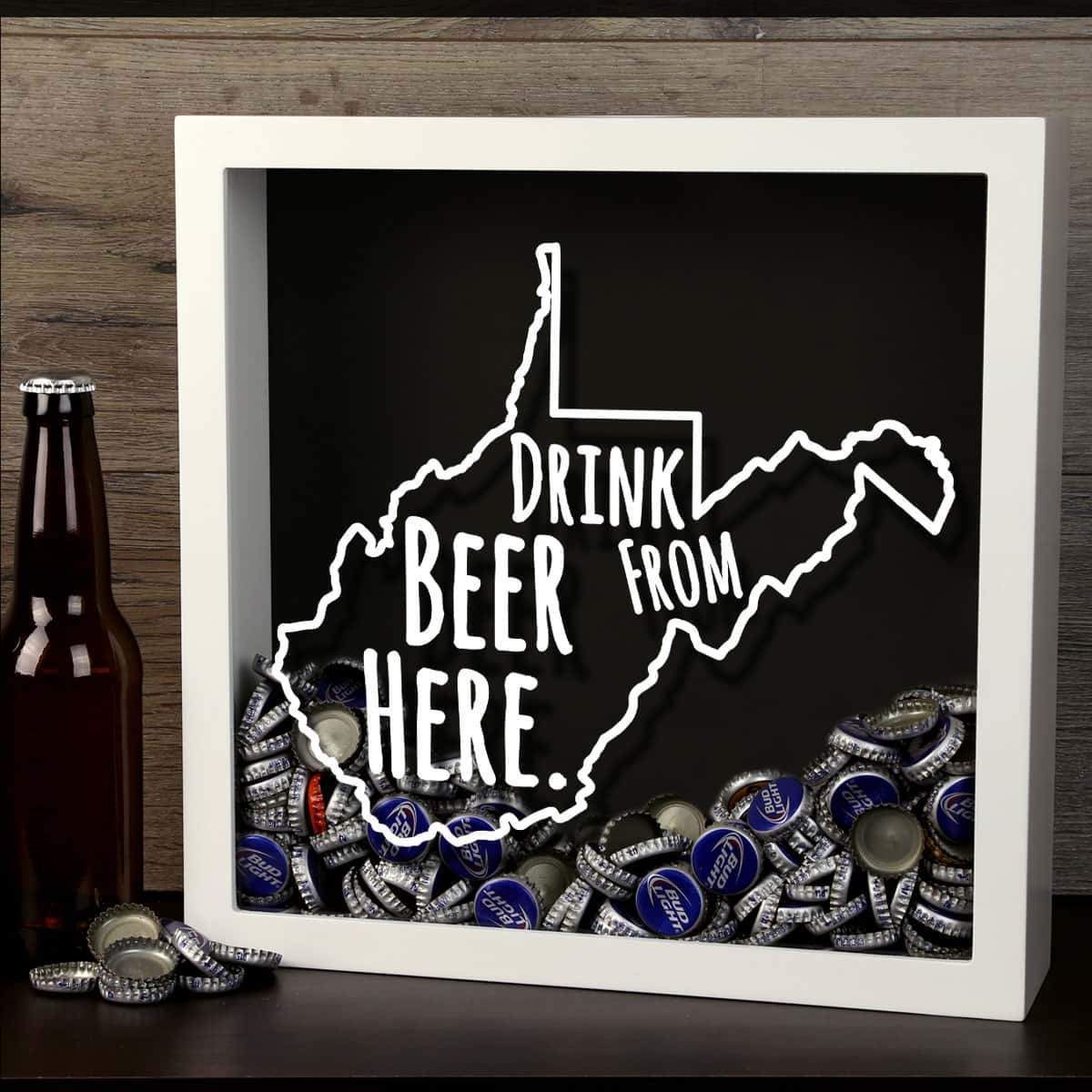 West Virginia Drink Beer From Here Beer Cap Shadow Box