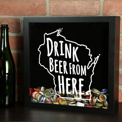 Wisconsin Drink Beer From Here Beer Cap Shadow Box