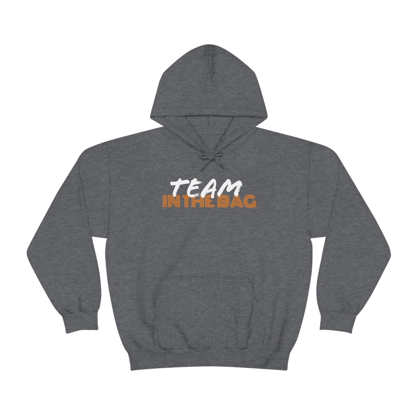 Team In The Bag Hooded Sweatshirt